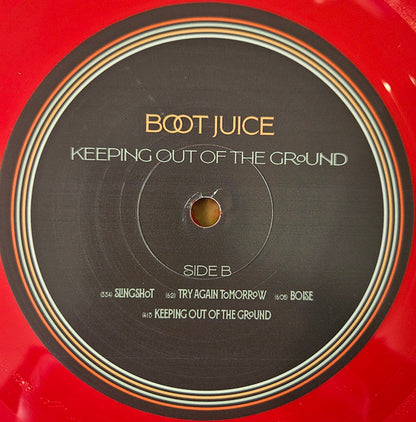 Boot Juice : Keeping Out Of The Ground (LP, Album, Club, Red)