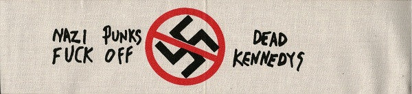 Dead Kennedys : Nazi Punks Fuck Off! / Moral Majority (7", Single, RP, P.O)