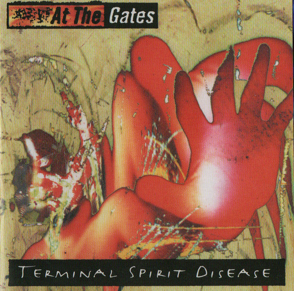 At The Gates : Terminal Spirit Disease (CD, Album, RE, RM)