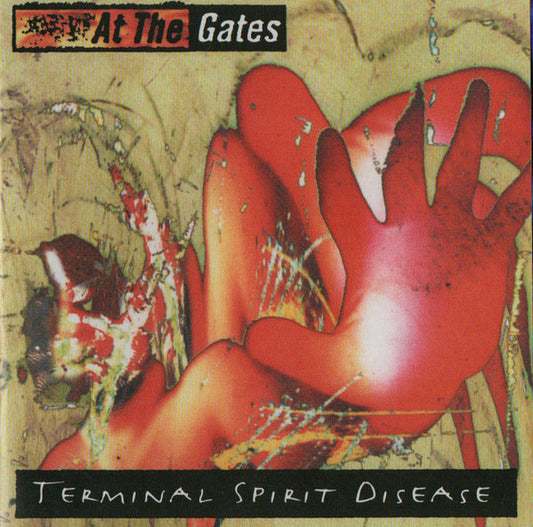 At The Gates : Terminal Spirit Disease (CD, Album, RE, RM)