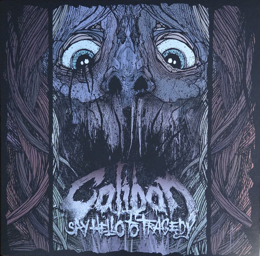 CALIBAN : Say Hello To Tragedy (LP, Ltd, Num)