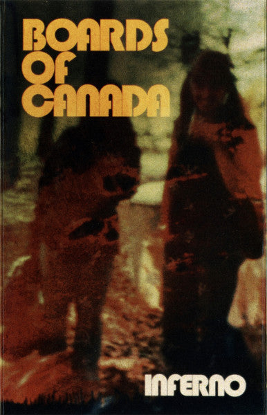 Boards Of Canada : Inferno (Cass, Album)