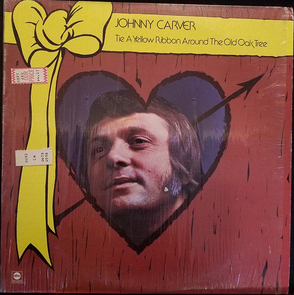 Johnny Carver : Tie A Yellow Ribbon Around The Old Oak Tree (LP, Album)