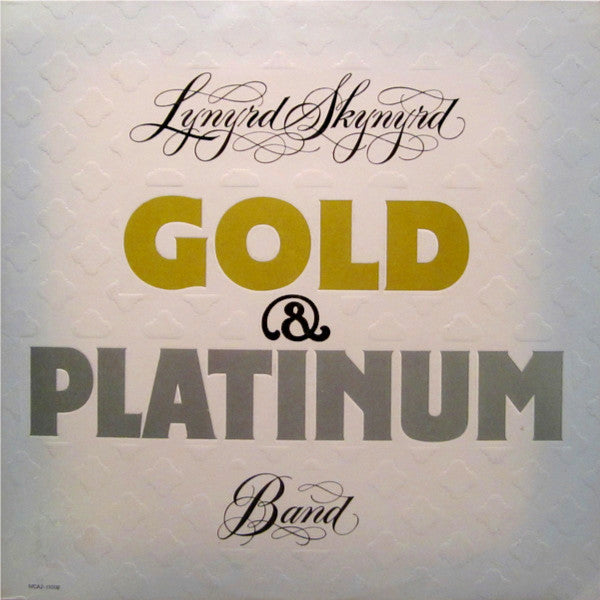 Lynyrd Skynyrd Band* : Gold & Platinum (2xLP, Comp, RE, Pin)