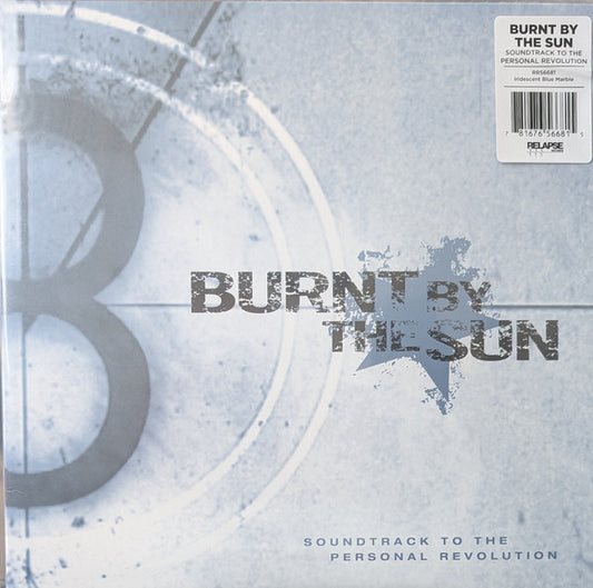 Burnt By The Sun : Soundtrack To The Personal Revolution (LP, Album, Ltd, RE, Iri)