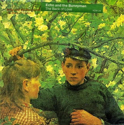 Echo And The Bunnymen* : The Back Of Love (7", Single)