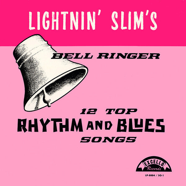 Lightnin' Slim* : Bell Ringer (LP, Album, RE)