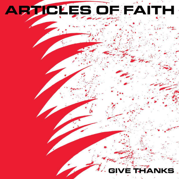 Articles Of Faith : Give Thanks (LP, Album, Dlx, Ltd, RE, RM, Whi)