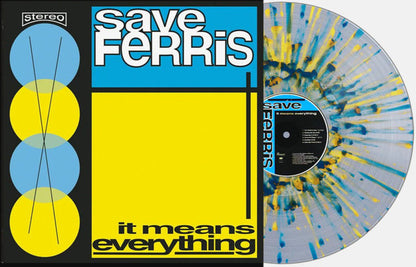 Save Ferris : It Means Everything (LP, Ltd, RE, Cle)