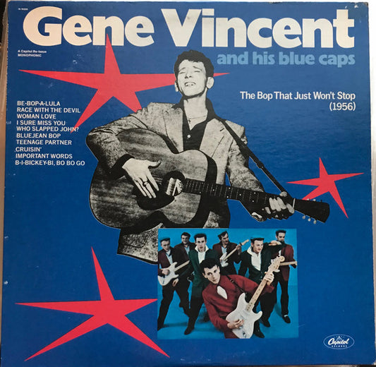 Gene Vincent And His Blue Caps* : The Bop That Just Won't Stop (1956) (LP, Comp, Mono, RE)