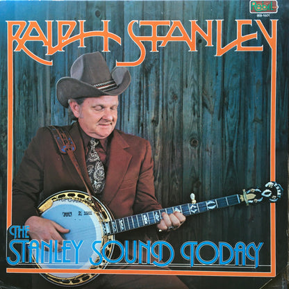 Ralph Stanley And The Clinch Mountain Boys : The Stanley Sound Today (LP, Album)