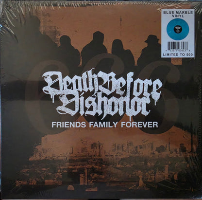 Death Before Dishonor : Friends Family Forever (LP, Album, Ltd, RE, Blu)