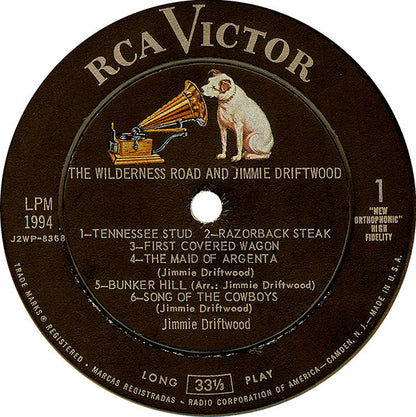 Jimmie Driftwood* : The Wilderness Road And Jimmie Driftwood (LP, Album, Mono, Ind)