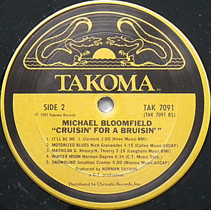 Michael Bloomfield* : Cruisin' For A Bruisin' (LP, Album)