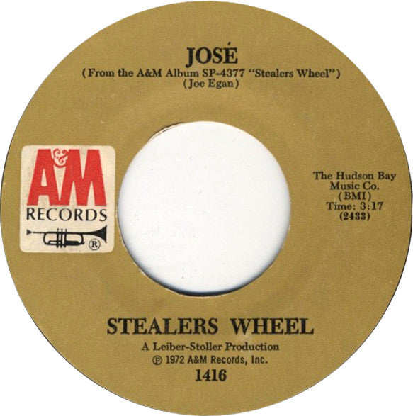 Stealers Wheel : Stuck In The Middle With You / Jośe (7", Single, Styrene, Mon)