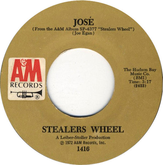 Stealers Wheel : Stuck In The Middle With You / Jośe (7", Single, Styrene, Mon)
