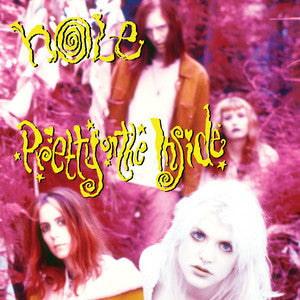 Hole (2) : Pretty On The Inside (LP, Album, Ltd, RE, 180)