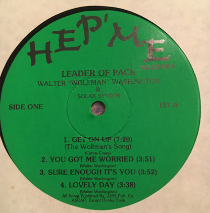 Walter "Wolfman" Washington & Solar System (13) : Leader Of The Pack (LP, Album)