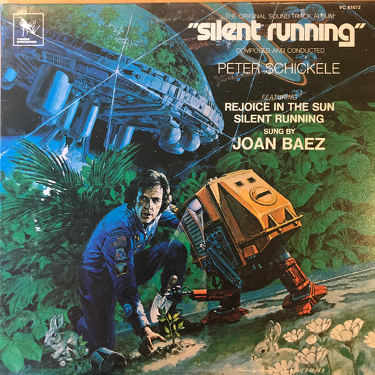 Peter Schickele : Silent Running Original Soundtrack Album (LP, Album, RE, Gre)