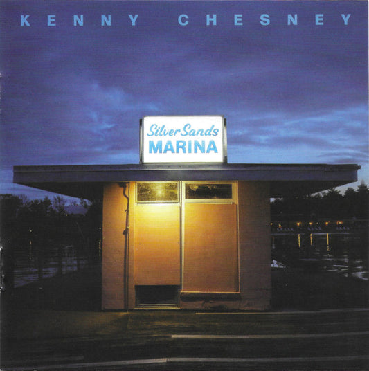 Kenny Chesney : Silver Sands Marina (CD, Album)
