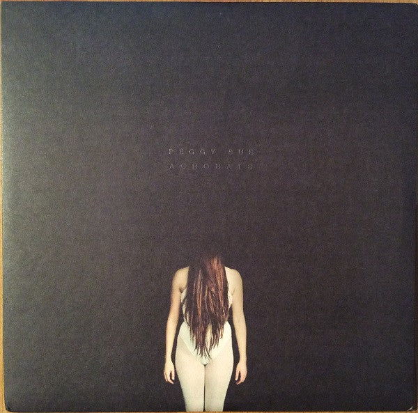 Peggy Sue : Acrobats (LP, Album)