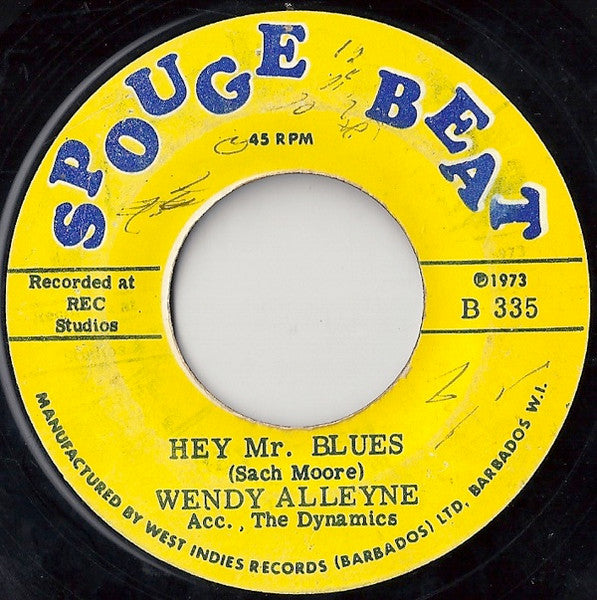 Wendy Alleyne : Hey Mr. Blues / Stand By Love (7")