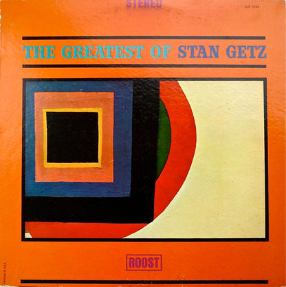 Stan Getz : The Greatest Of Stan Getz (LP, Comp)