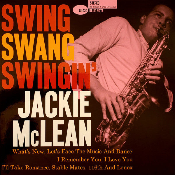 Jackie McLean : Swing, Swang, Swingin' (2x12", Album, Ltd, RE, RM, Gat)
