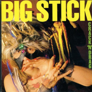 Big Stick : Crack 'N' Drag (LP, Comp)