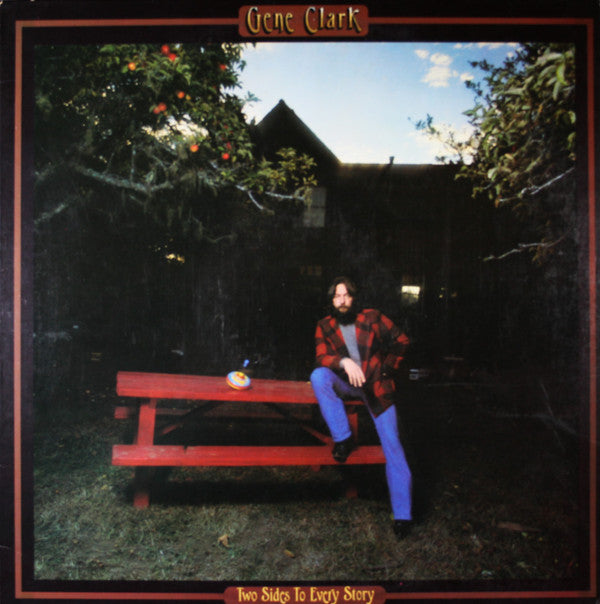 Gene Clark : Two Sides To Every Story (LP, Album, PRC)