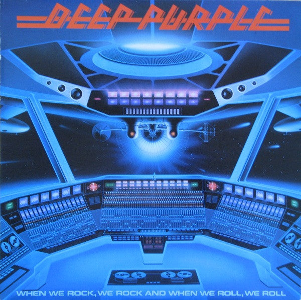 Deep Purple : When We Rock, We Rock And When We Roll, We Roll (LP, Comp)