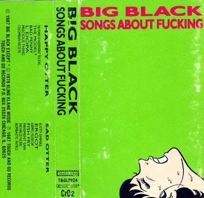 Big Black : Songs About Fucking (Cass, Album)