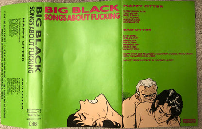 Big Black : Songs About Fucking (Cass, Album)