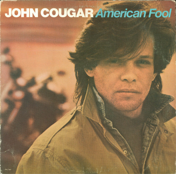 John Cougar* : American Fool (LP, Album, 26-)