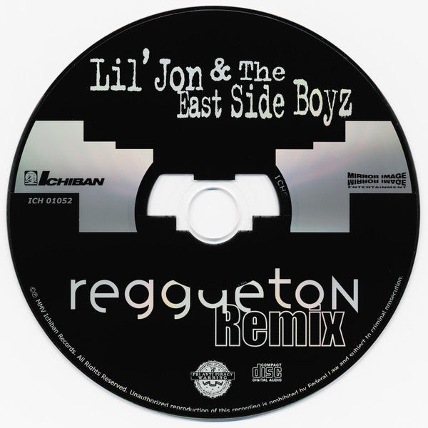 Lil' Jon & The East Side Boyz : Reggaeton Remix (CD, EP)