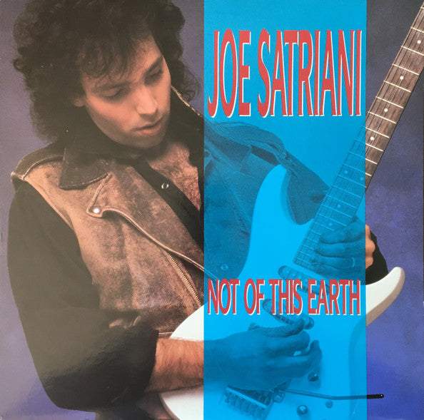 Joe Satriani : Not Of This Earth (LP, Album, Ltd, Blu)