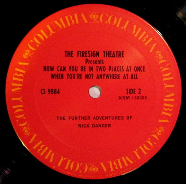 The Firesign Theatre : How Can You Be In Two Places At Once When You're Not Anywhere At All (LP, Album, RE, Ter)