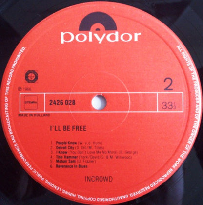 Incrowd* : I'll Be Free (LP, Album, RE)