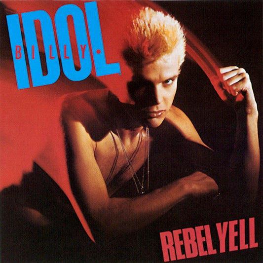 Billy Idol : Rebel Yell (LP, Album, Car)