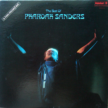 Pharoah Sanders : The Best Of Pharoah Sanders (2xLP, Comp, RE)