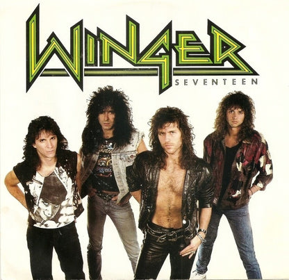 Winger : Seventeen (7")