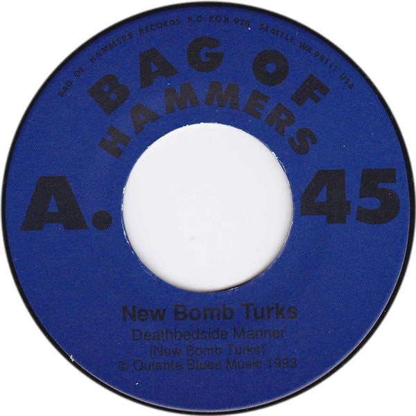 New Bomb Turks* / The Sinister Six* : In The Wee Small Hours / Movin' On (7")
