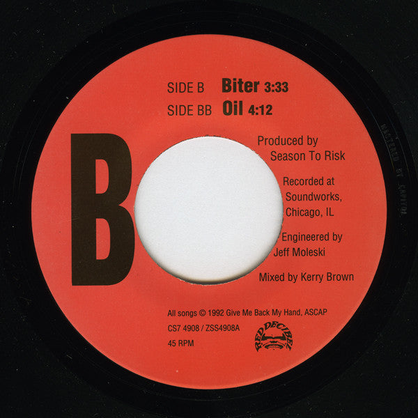Season To Risk : Biter / Oil (7", Single)