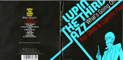 Yuji Ohno & Lupintic Five : Lupin The Third 「Jazz」 〜What's Going On?〜 (CD, Album, Pap)