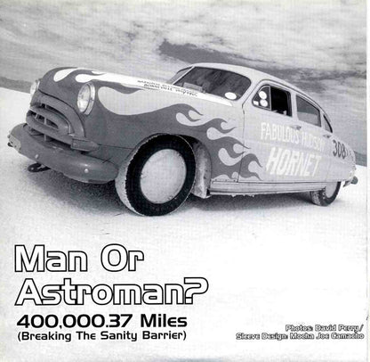 Chrome (8) / Man Or Astroman?* : Torque Pound / 400,000.37 Miles (Breaking The Sanity Barrier) (7")