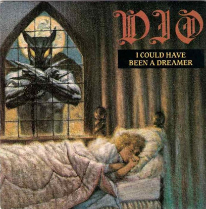 Dio (2) : I Could Have Been A Dreamer (7", Single)