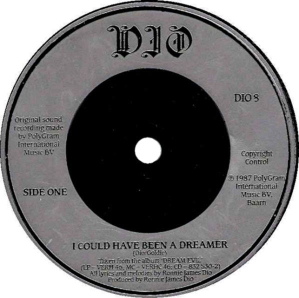 Dio (2) : I Could Have Been A Dreamer (7", Single)