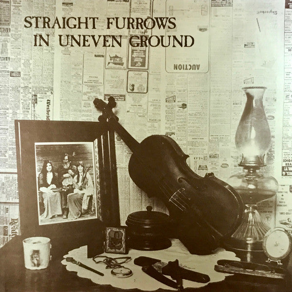 Straight Furrows : Straight Furrows In Uneven Ground (LP, Album)