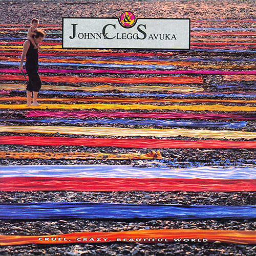 Johnny Clegg & Savuka : Cruel, Crazy, Beautiful World (LP, Album)