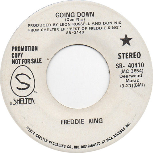 Freddie King : Going Down (7", Mono, Promo)